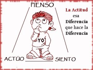 pienso-actuo-siento